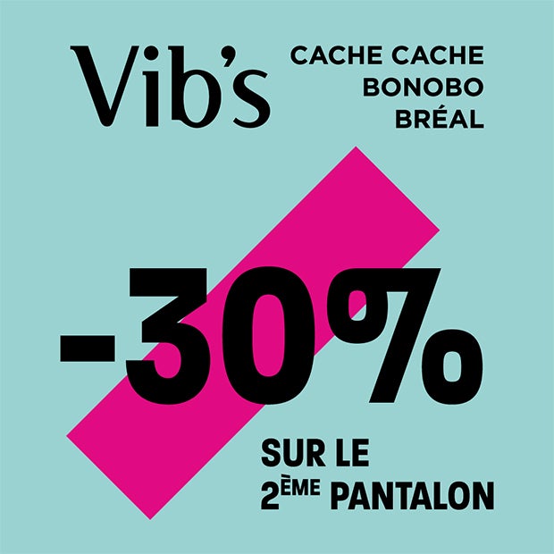-30% sur le deuxième pantalon